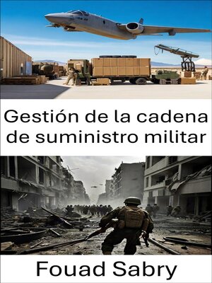 cover image of Gestión de la cadena de suministro militar